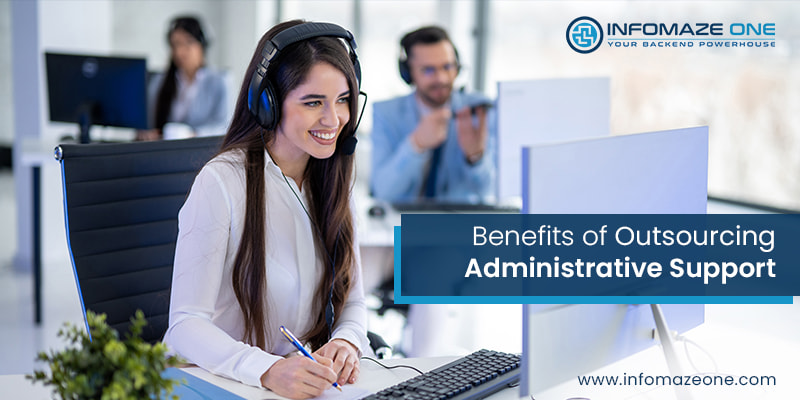 Benefits of Outsourcing Administrative Support