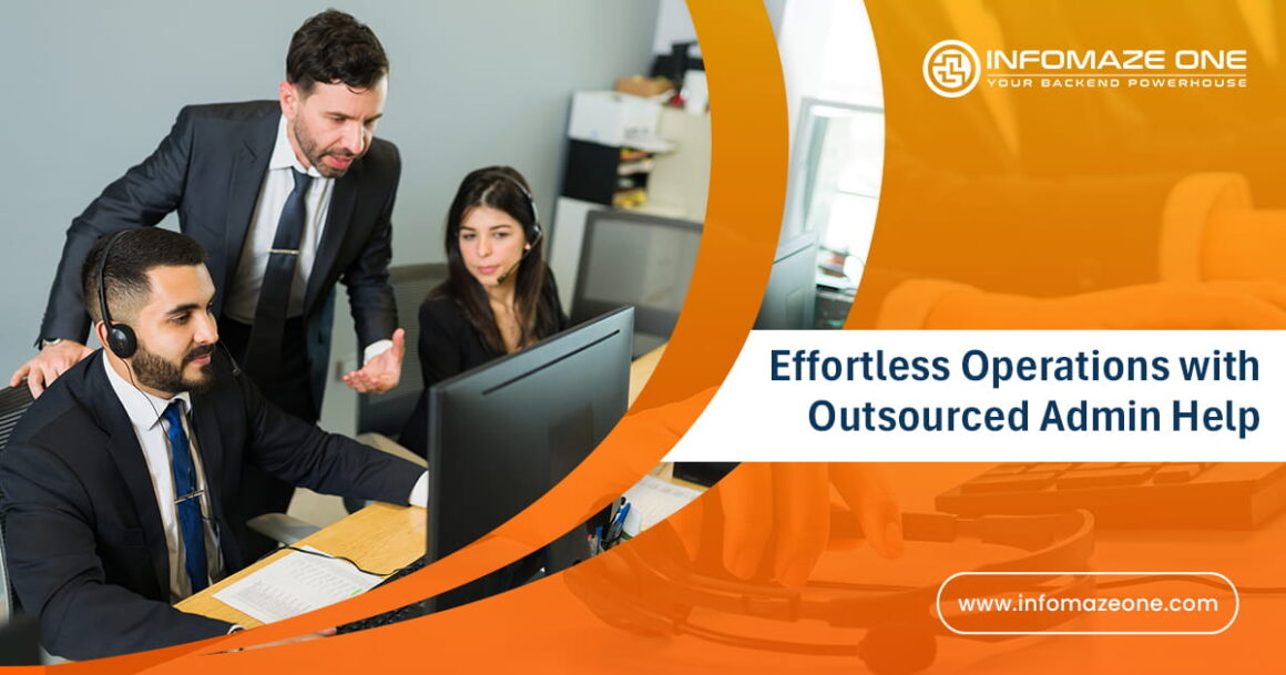 How Outsourced Admin Support Improves Efficiency