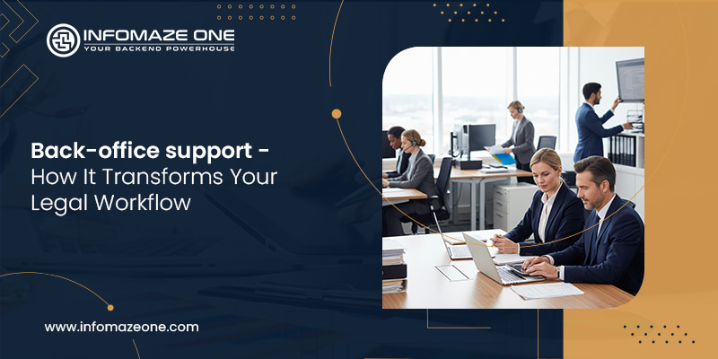 How back-office support streamlines legal operations