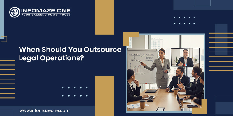 When Should You Outsource Legal Operations